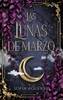 las-lunas-de-marzo-las-lunas-de-marzo