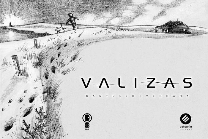 Valizas, de Rodolfo Santullo
y Marcos Vergara. 