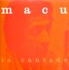 macu ta cantado