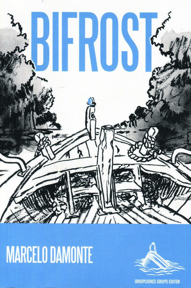 Foto principal del artículo 'Bifrost, novela fluvial de Marcelo Damonte'