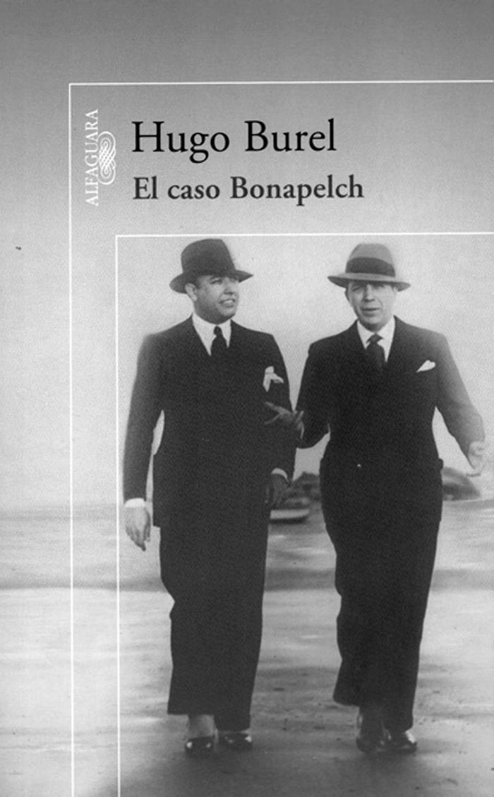 El caso Bonapelch, de Hugo Burel. Alfaguara, 2015. 431 páginas.