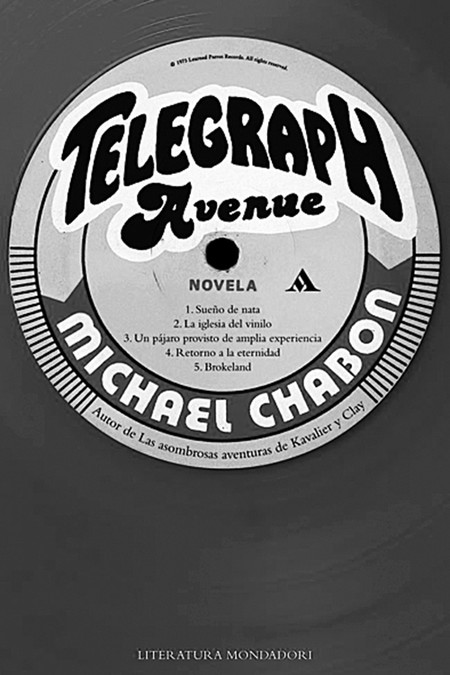 Telegraph Avenue, de Michael Chabon. Telegraph Avenue, de Michael Chabon.