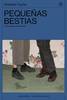 pequeñas bestias