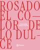 rosado dulce