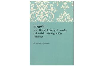 Foto principal del artículo 'Singular, un estudio biográfico que aporta a la historia del libro, de la religión y de la comunidad valdense'