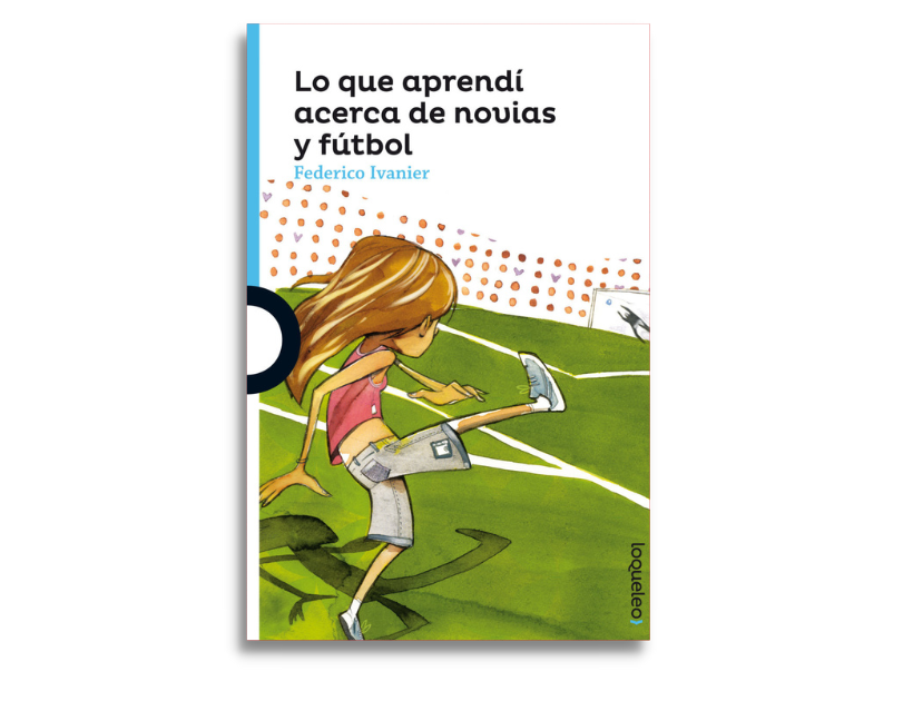Lo que aprendí acerca de novias y fútbol, tapa editada