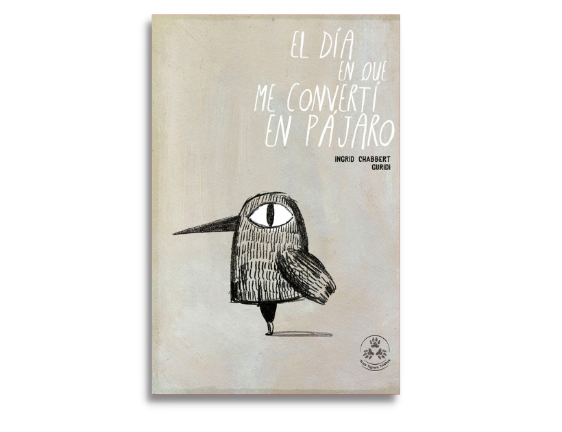 Tapa el día en que me convertí en pájaro, editada
