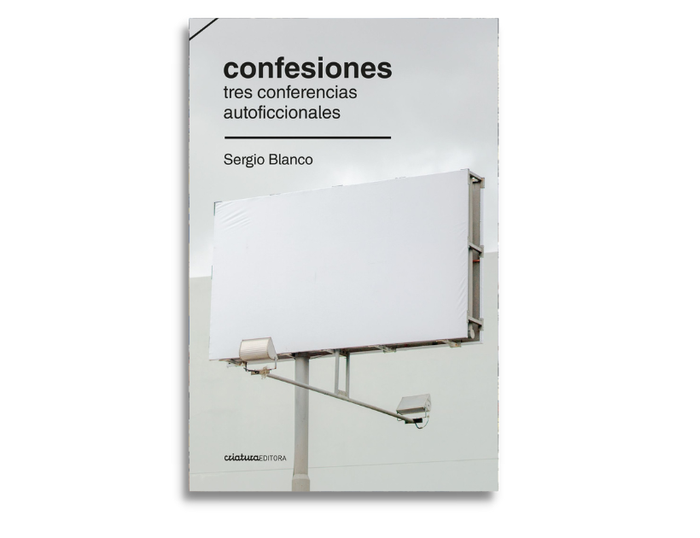 Foto principal del artículo 'Amor, violencia y muerte: sobre Confesiones, de Sergio Blanco'