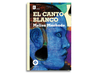 El canto blanco, tapa editada