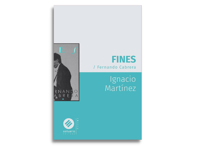 Foto principal del artículo 'Al infinito y más allá: el libro Fines / Fernando Cabrera, de Ignacio Martínez'