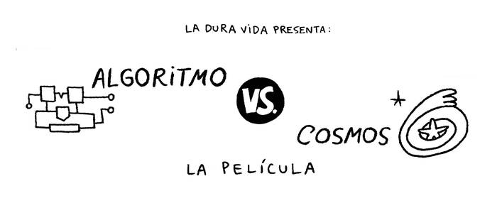 Foto principal del artículo 'Algoritmo vs. Cosmos: la película' · Ilustración: Andrés Alberto