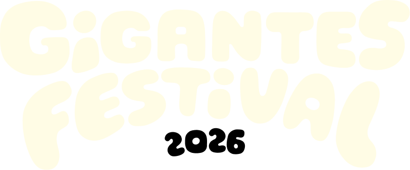 Gigantes Festival 2026